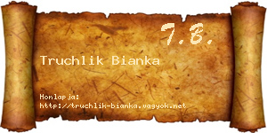 Truchlik Bianka névjegykártya